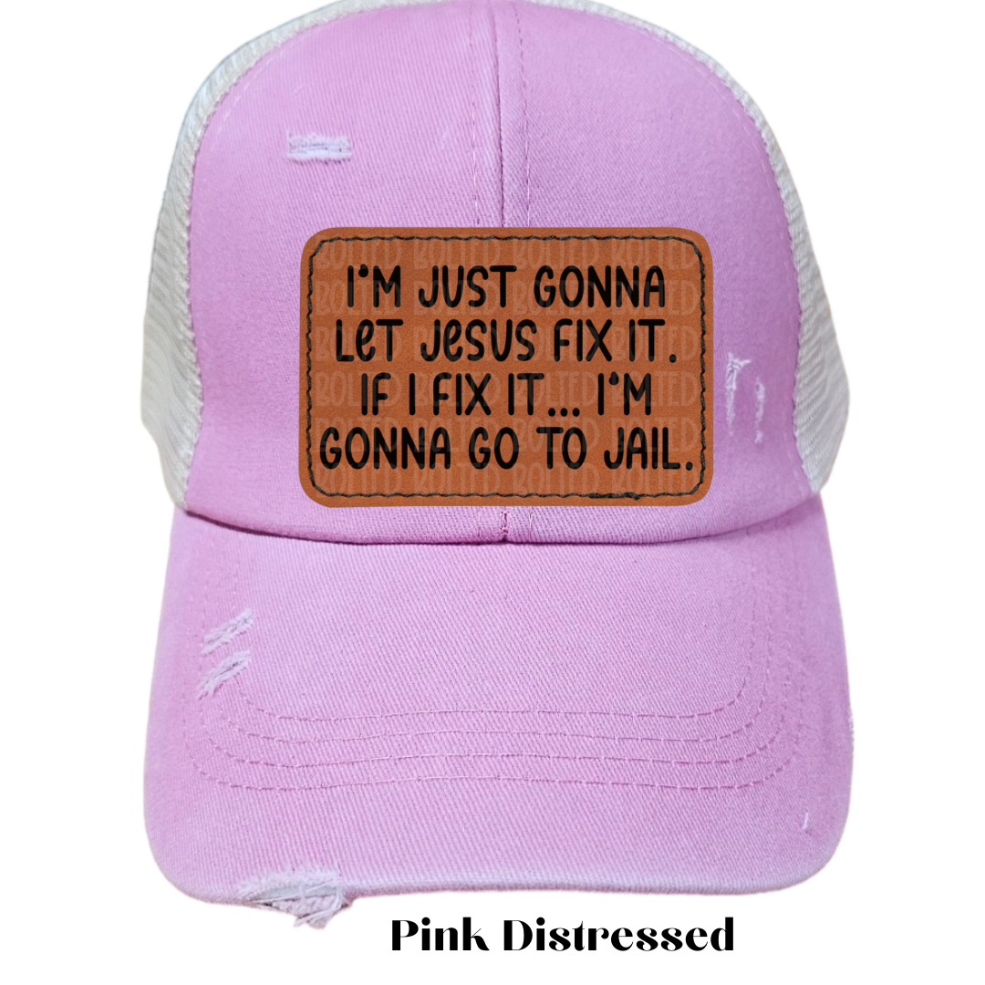 Let Jesus Fix It