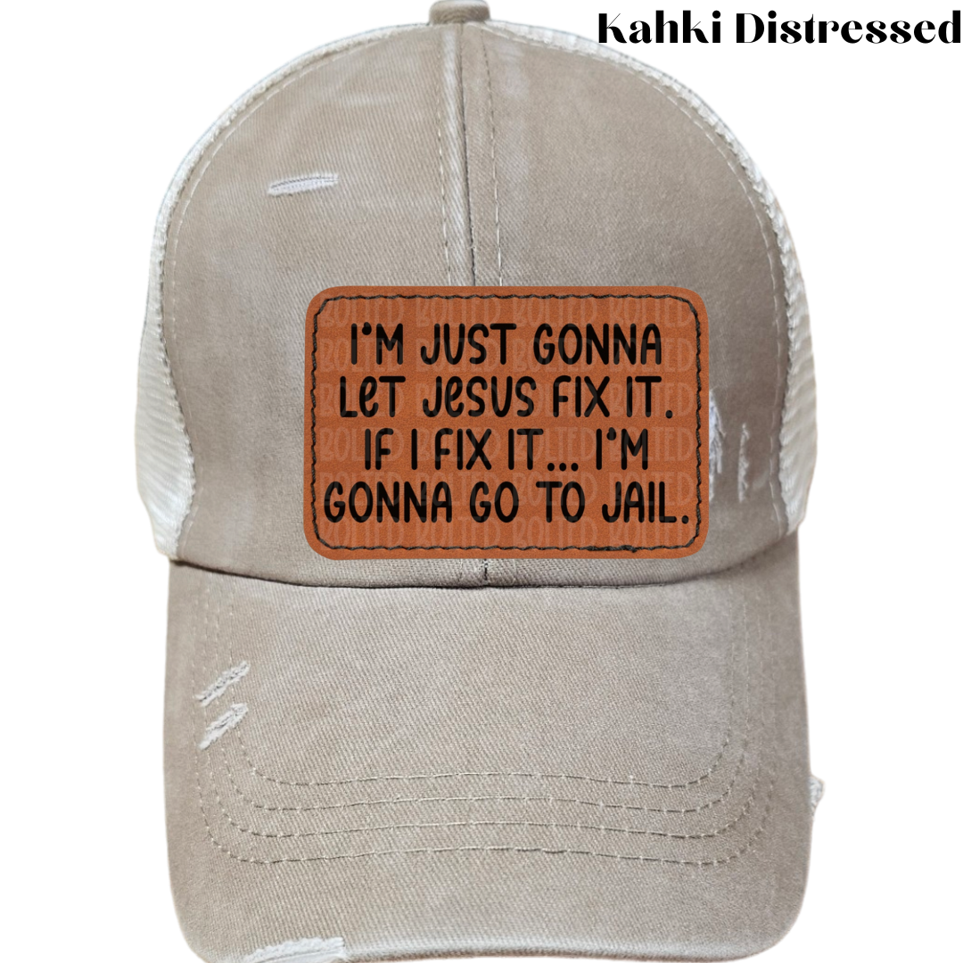 Let Jesus Fix It