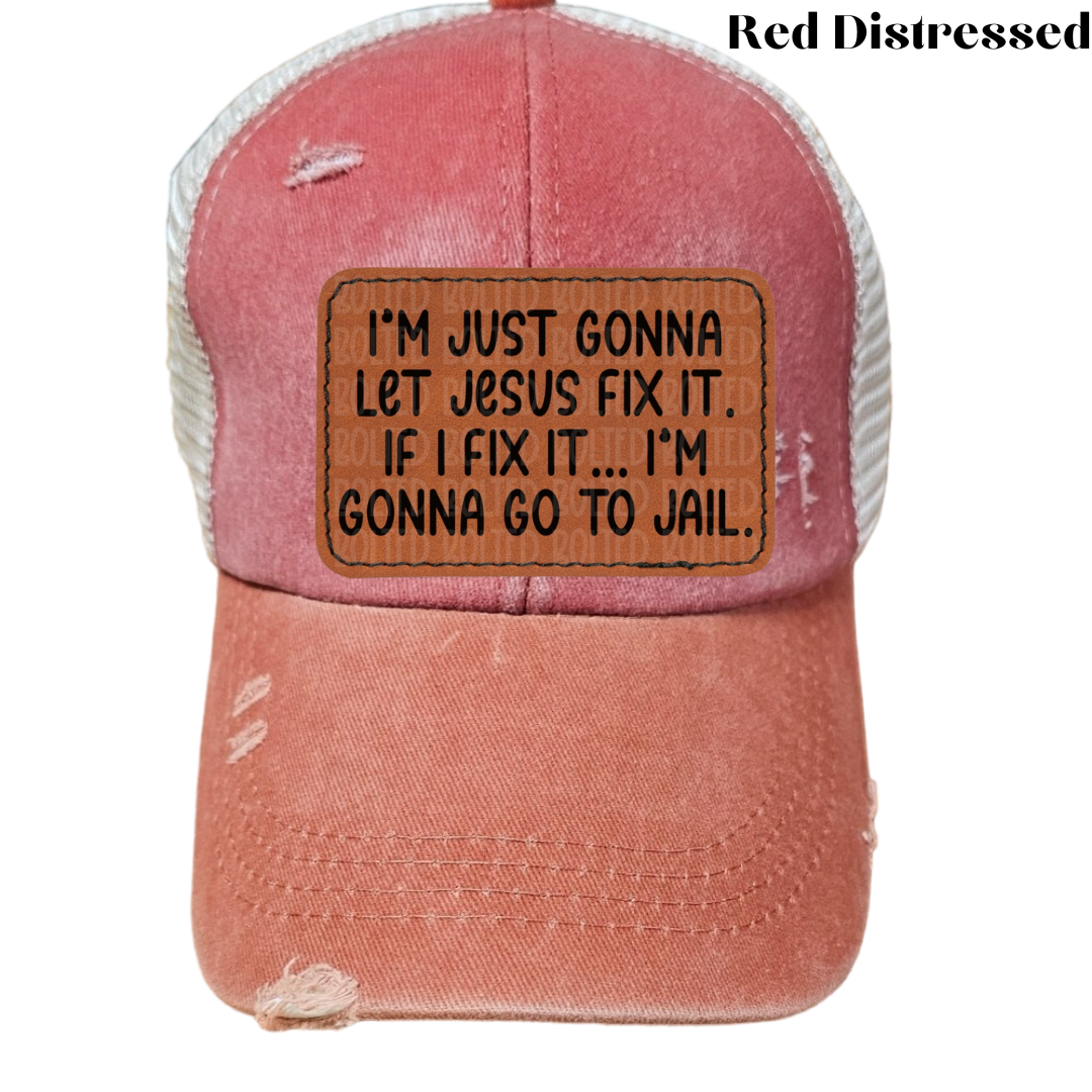 Let Jesus Fix It