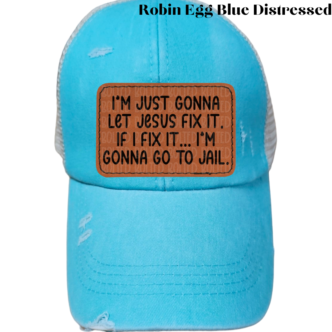 Let Jesus Fix It