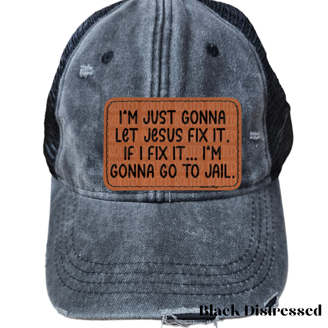 Let Jesus Fix It