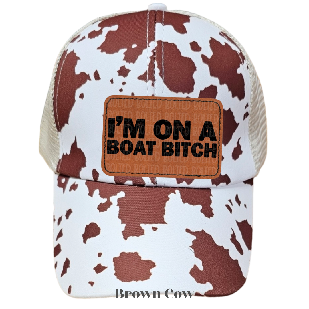 I'm on a Boat Bitch
