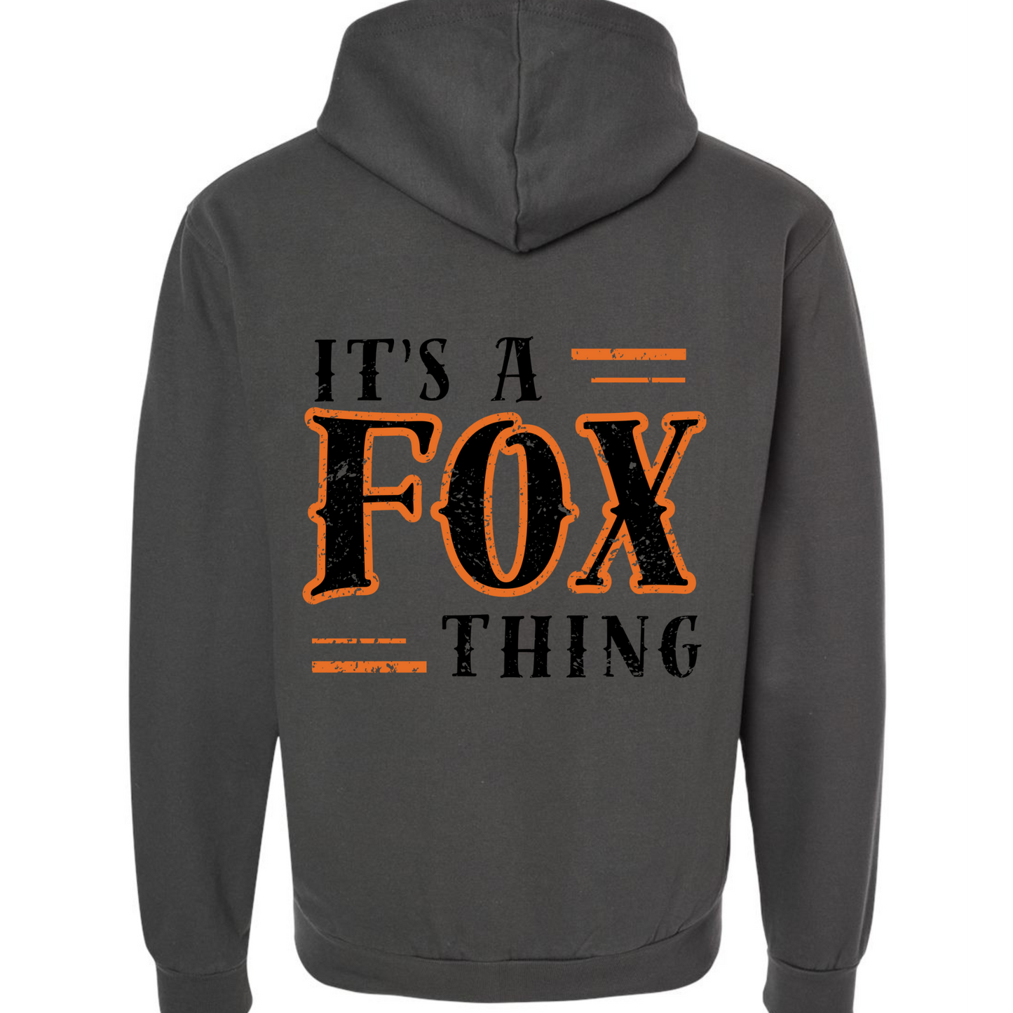 It's A Fox Thing Zip-Up Hoodie