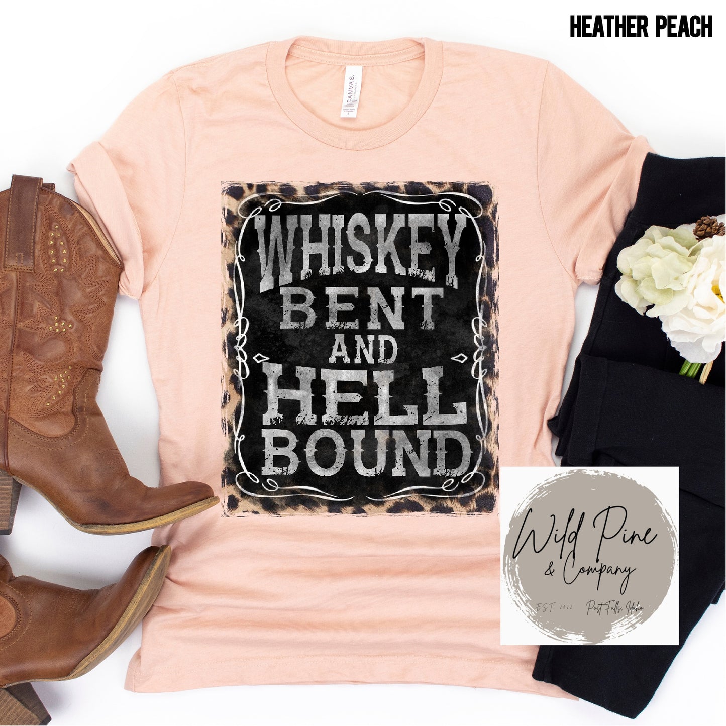 Whiskey Bent & Hell Bound