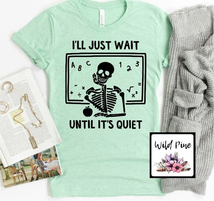 I'll Just Wait Until It's Quiet