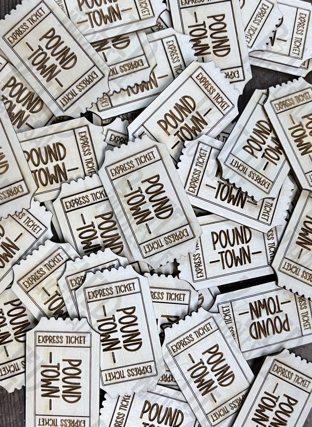Pound Town Wooden Tickets