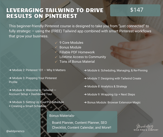 Leveraging Tailwind to Drive Results on Pinterest