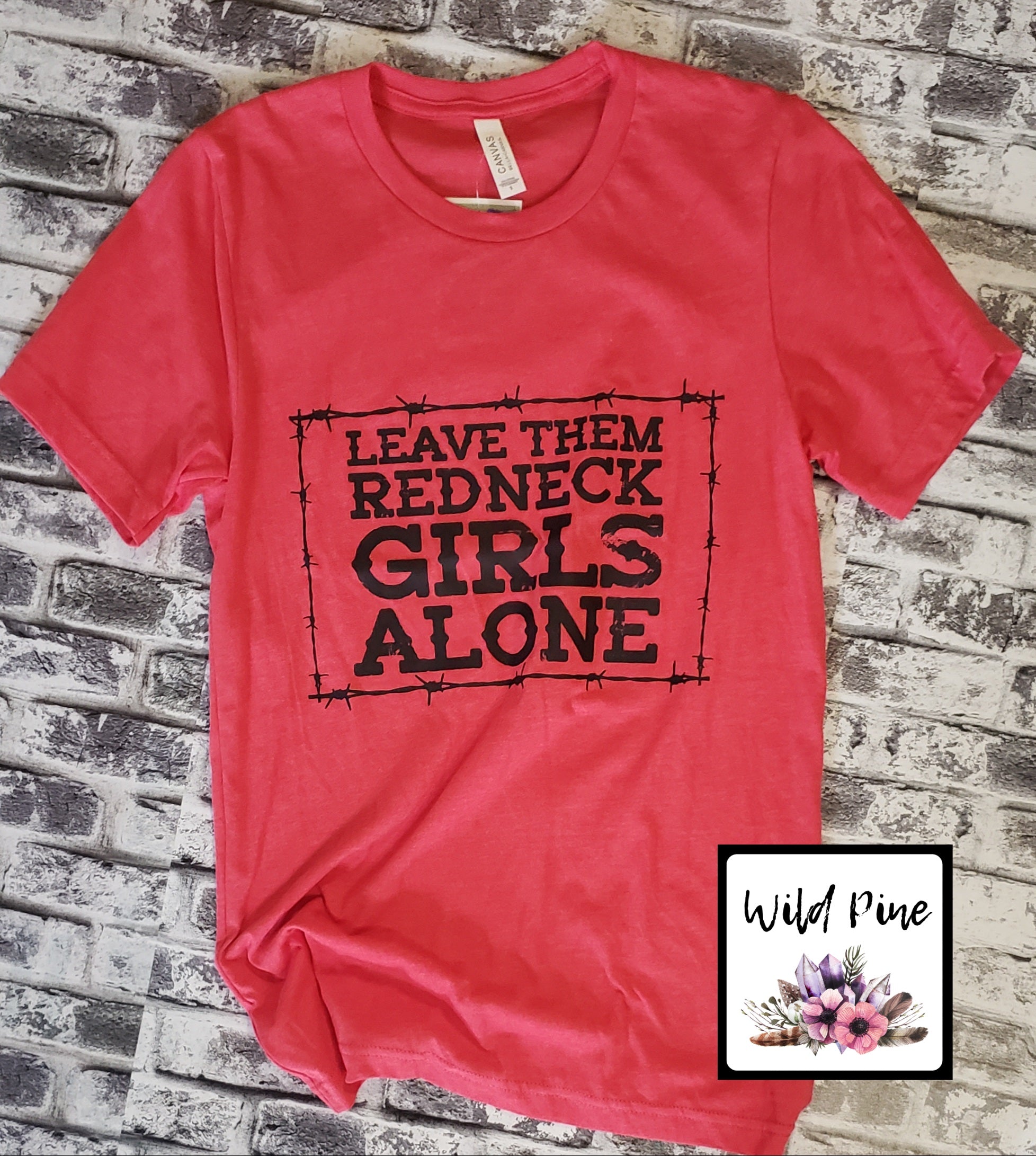 Redneck Girls -RTS – Wild Pine & Company