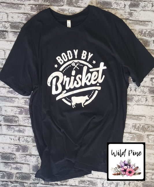 Body by Brisket -RTS